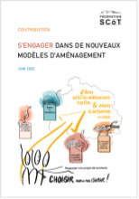 S’engager dans de nouveaux modèles d’aménagement. Contribution